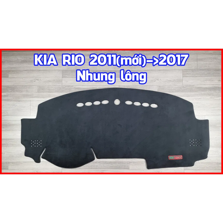 Thảm taplo chống nắng cho xe KIA RIO Nhung lông, Da vân Carbon, Da vân Gỗ