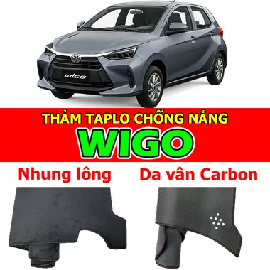 Thảm taplo chống nắng cho xe TOYOTA WIGO Nhung lông, Da vân Carbon, Da vân Gỗ